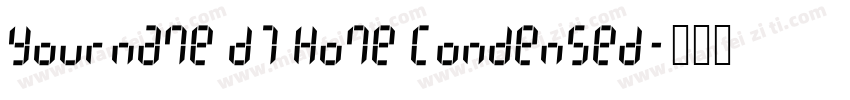 Yourname D7 Home Condensed字体转换